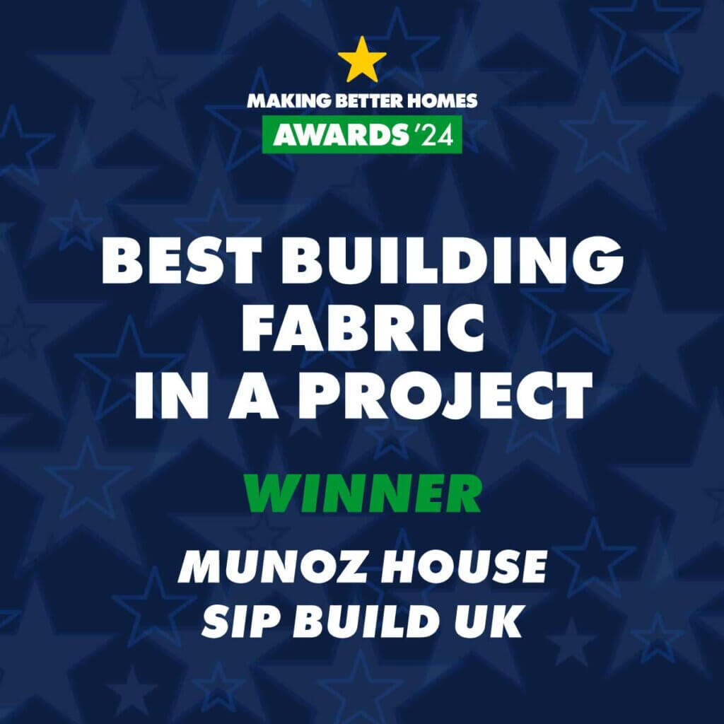 Munoz House WINNER of Best Building Fabric in a Project